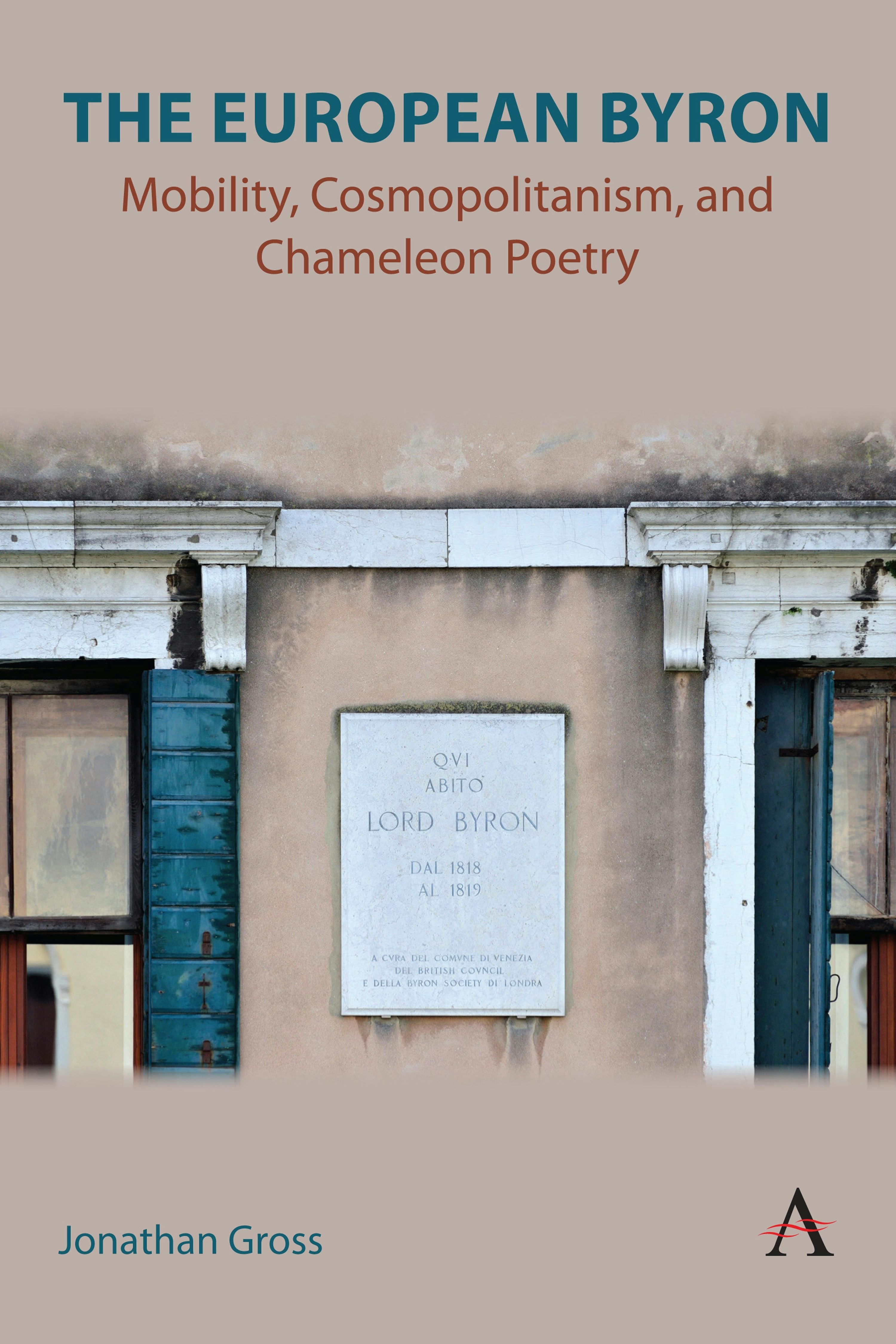 Book cover image for The European Byron ISBN: 9781839991424